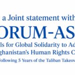 FORUM-ASIA Calls for Global Solidarity to Address Afghanistan’s Human Rights Crisis